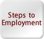 Steps to Employment